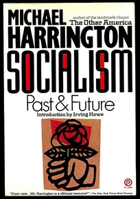 Socialism: Past and Future