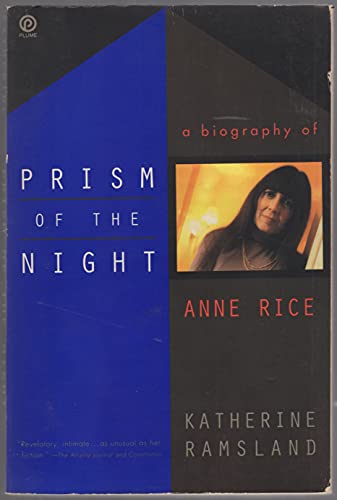 cover image Prism of the Night: A Biography of Anne Rice