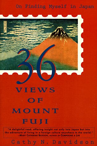 cover image 36 Views of Mount Fuji: On Finding Myself in Japan