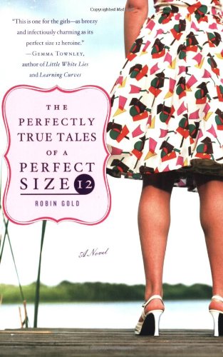 cover image The Perfectly True Tales of a Perfect Size 12