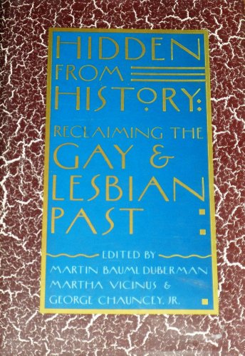 cover image Hidden from History: Reclaiming the Gay and Lesbian Past