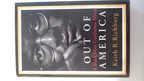 cover image Out of America: A Black Man Confronts Africa