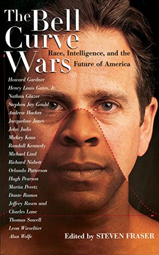 cover image The Bell Curve Wars: Race, Intelligence, and the Future of America