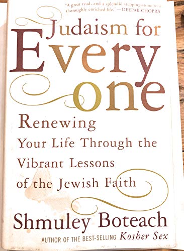 cover image JUDAISM FOR EVERYONE: Renewing Your Life Through the Vibrant Lessons of the Jewish Faith