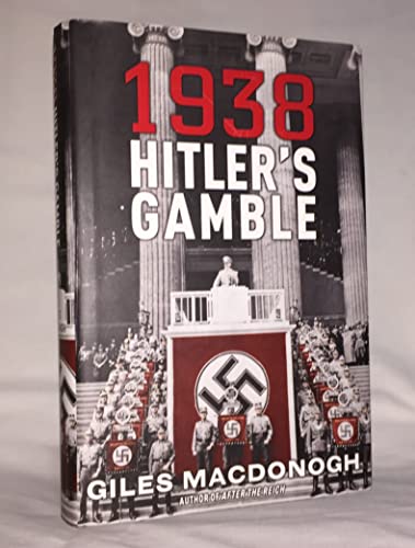 cover image 1938: Hitler’s Gamble