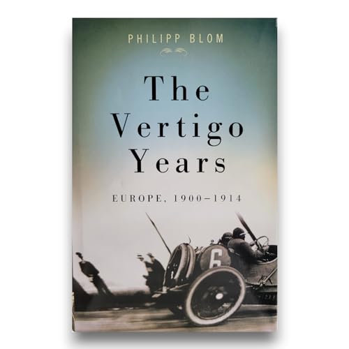 cover image The Vertigo Years: Europe, 1900–1914