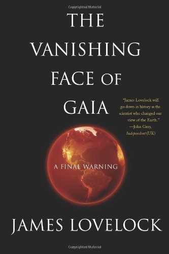 cover image The Vanishing Face of Gaia: A Final Warning