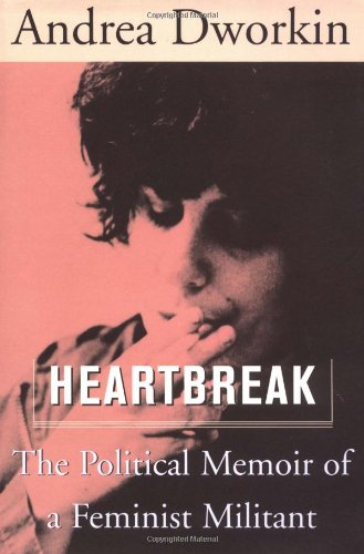 cover image HEARTBREAK: The Political Memoir of a Feminist Militant