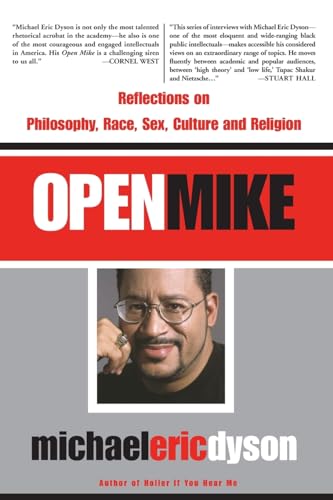 cover image OPEN MIKE: Reflections on Philosophy, Race, Sex, Culture and Religion