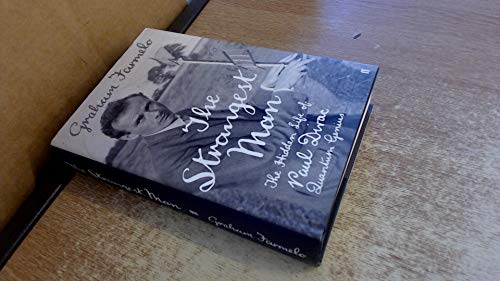 cover image The Strangest Man: The Hidden Life of Paul Dirac, Mystic of the Atom