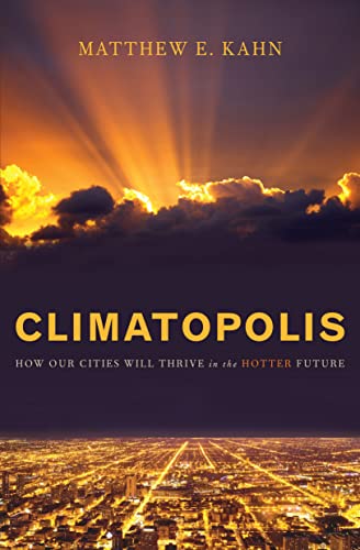 cover image Climatopolis: How Our Cities Will Thrive in the Hotter Future.