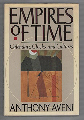 cover image Empires of Time: Calendars, Clocks, and Cultures