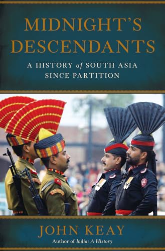 cover image Midnight’s Descendants: A History of South Asia Since Partition
