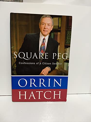 cover image SQUARE PEG: Confessions of a Citizen Senator