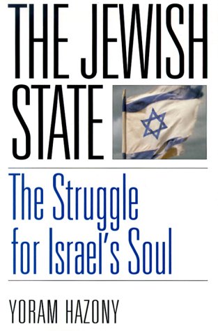 cover image The Jewish State: The Struggle for Israel's Soul