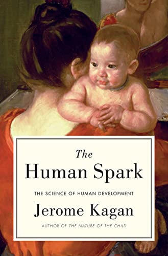 cover image The Human Spark: The Science of Human Development