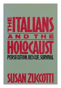 The Italians and the Holocaust: Persecution