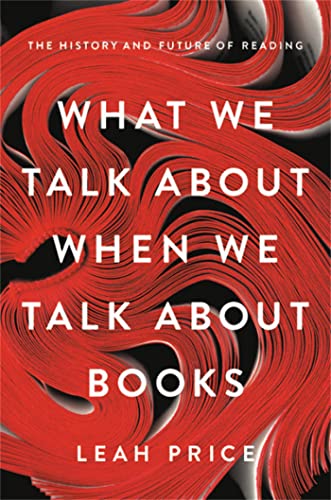 cover image What We Talk about When We Talk About Books