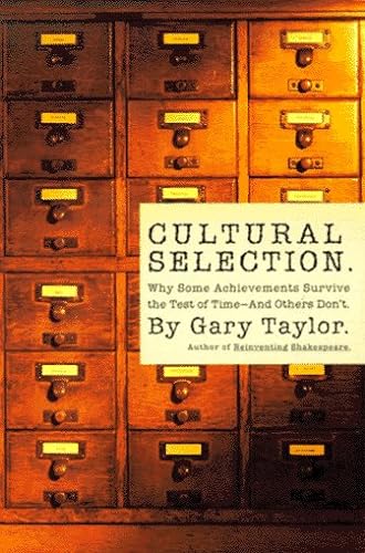 cover image Cultural Selection: Why Some Acheivements Survive the Test of Time and Others Don't
