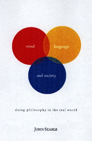 cover image Mind, Language, and Society: Doing Philosophy in the Real World