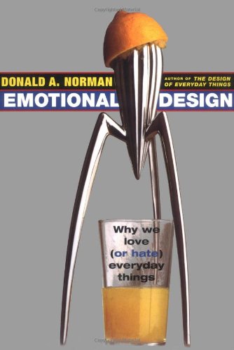 cover image EMOTIONAL DESIGN: Why We Love or Hate Everyday Things