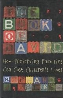 The Book of David: How Preserving Families Can Cost Children's Lives