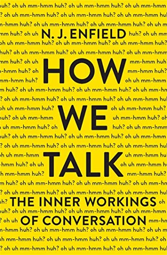 cover image How We Talk: The Inner Workings of Conversation