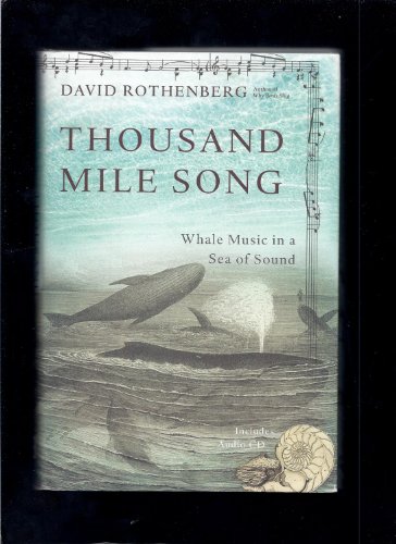 cover image Thousand Mile Song: Whale Music in a Sea of Sound