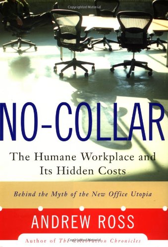 cover image NO COLLAR: The Human Workplace and Its Hidden Costs