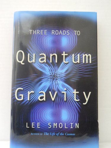 cover image THREE ROADS TO QUANTUM GRAVITY