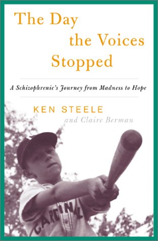 cover image THE DAY THE VOICES STOPPED: A Memoir of Madness and Hope