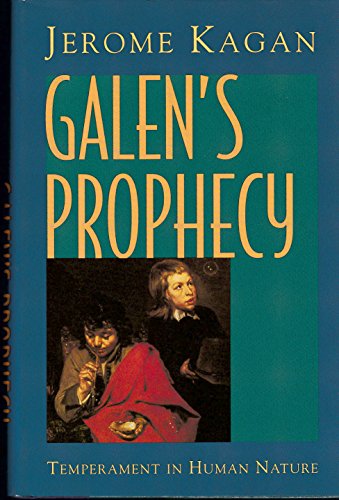 cover image Galen's Prophecy: Temperament in Human Nature