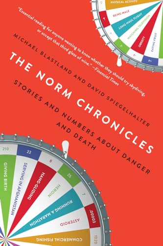 cover image The Norm Chronicles: Stories and Numbers About Danger and Death