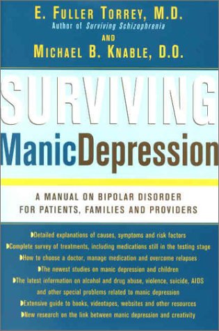 cover image Surviving Manic Depression: A Manual on Bipolar Disorder for Patients, Families, and Providers