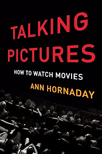 cover image Talking Pictures: How to Watch Movies 