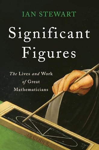 cover image Significant Figures: The Lives and Works of Great Mathematicians