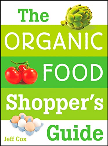 cover image The Organic Food Shopper's Guide