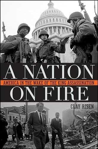 cover image A Nation on Fire: America in the Wake of the King Assassination
