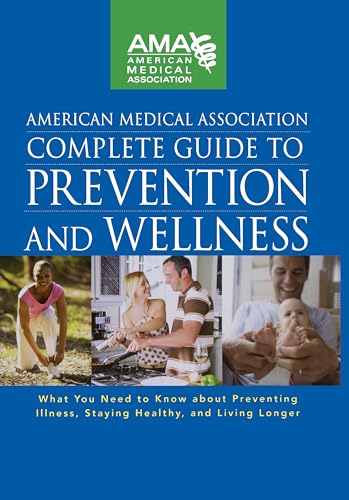 cover image American Medical Association Complete Guide to Prevention and Wellness