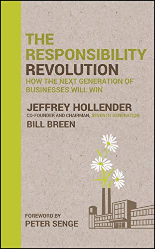 cover image The Responsibility Revolution: How the Next Generation of Businesses Will Win