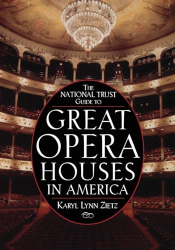 cover image The National Trust Guide to Great Opera Houses in America