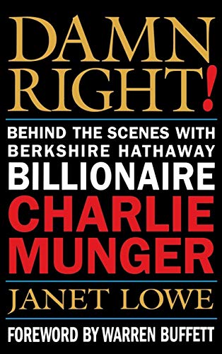 cover image Damn Right!: Behind the Scenes with Berkshire Hathaway Billionaire Charlie Munger