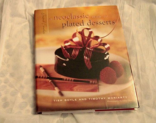 cover image Grand Finales: A Neoclassic View of Plated Desserts