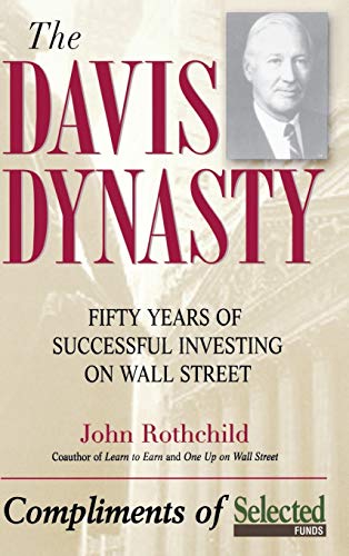 cover image THE DAVIS DYNASTY: Fifty Years of Successful Investing on Wall Street