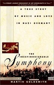 cover image The Inextinguishable Symphony: The True Story of Love and Music in Nazi Germany