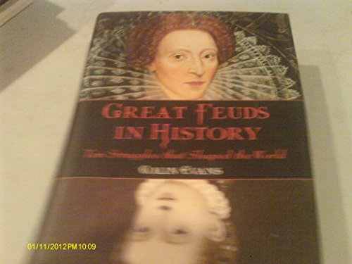 cover image GREAT FEUDS IN HISTORY: Ten of the Liveliest Disputes Ever