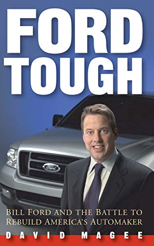 cover image Ford Tough: Bill Ford and the Battle to Rebuild America's Automaker