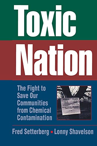 cover image Toxic Nation: The Fight to Save Our Communities from Chemical Contamination