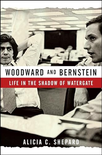 cover image Woodward and Bernstein: Life in the Shadow of Watergate