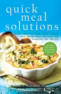 Quick Meal Solutions: More Than 150 New